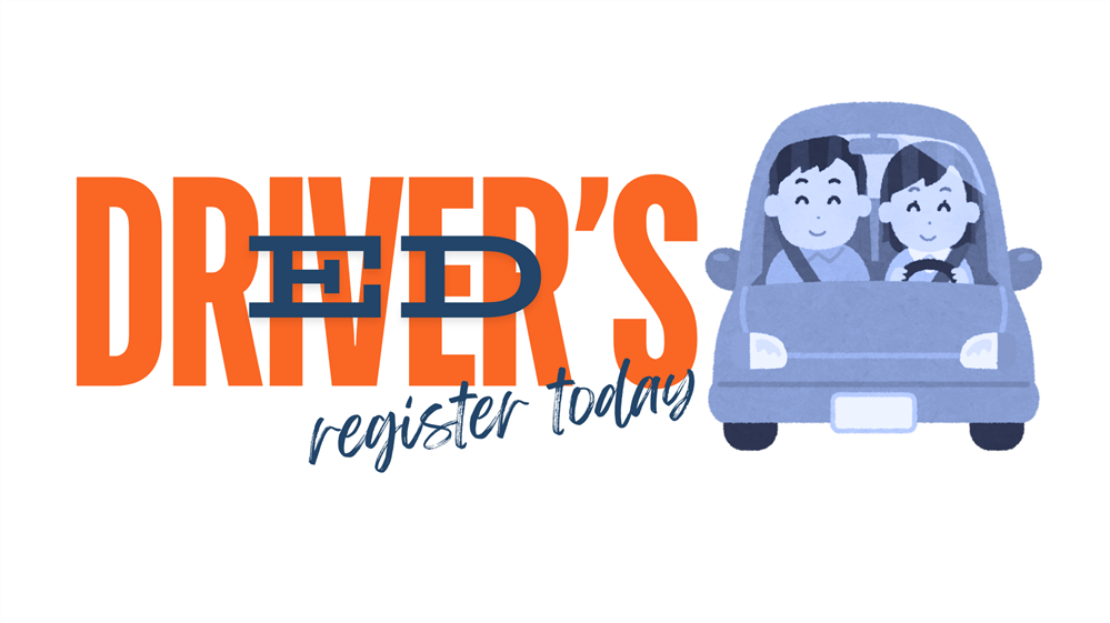 Driver's Ed register today Driver's Ed register today